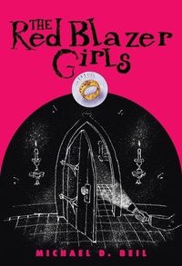Enlarge image Cover: The Red Blazer Girls: The Ring of Rocamadour - Yearling (imprint of Random House Children's Books)
