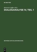 Cover: Dialoganalyse IV, Teil 1 - De Gruyter