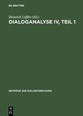Cover: Dialoganalyse IV, Teil 1 - De Gruyter