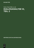 Cover: Dialoganalyse III : Referate der 3. Arbeitstagung, Bologna 1990 - De Gruyter