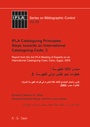 Cover: IFLA Cataloguing Principles: Steps towards an International Cataloguing Code, 3 - De Gruyter Saur