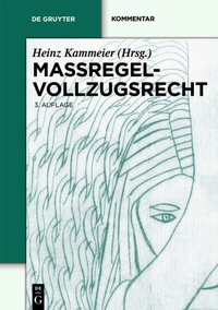 Abbildung von: Maßregelvollzugsrecht - De Gruyter