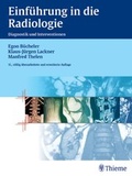 Cover: Einf&uuml;hrung in die Radiologie - Thieme