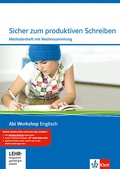 Cover: Sicher zum produktiven Schreiben. Methodenheft mit CD-ROM - Klett