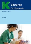 Cover: Chirurgie f&uuml;r Pflegeberufe - Thieme