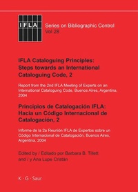 Enlarge image Cover: IFLA Cataloguing Principles: Steps towards an International Cataloguing Code, 2 - De Gruyter Saur