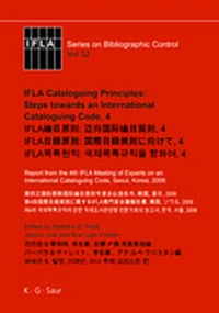 Abbildung von: IFLA Cataloguing Principles: Steps towards an International Cataloguing Code, 4 - De Gruyter