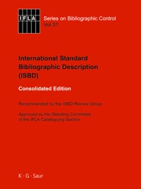 Abbildung von: ISBD: International Standard Bibliographic Description - De Gruyter Saur