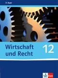 Cover: Wirtschaft und Recht 12 - Klett