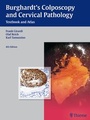 Cover: Burghardt's Colposcopy and Cervical Pathology - Thieme