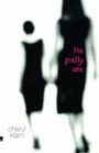 Cover: The Pretty One - Delacorte Press
