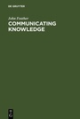 Cover: Communicating Knowledge - De Gruyter Saur