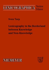 Abbildung von: Lexicography in the Borderland between Knowledge and Non-Knowledge - De Gruyter