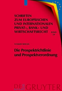Abbildung von: Die Prospektrichtlinie und Prospektverordnung - De Gruyter