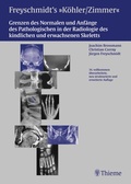 Cover: Freyschmidts K&ouml;hler/Zimmer: Grenzen des Normalen und Anf&auml;nge des Pathologischen - Thieme