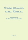 Cover: NS-Raubgut, Reichstauschstelle und Preussische Staatsbibliothek - De Gruyter Saur