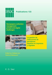 Abbildung von: Newspapers collection management: printed and digital challenges - De Gruyter Saur