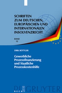 Abbildung von: Gewerbliche Prozessfinanzierung und Staatliche Prozesskostenhilfe - De Gruyter