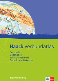 Abbildung von: Haack Verbundatlas Erdkunde, Geschichte, Wirtschaftskunde, Gemeinschaftskunde. Ausgabe Baden-Württemberg - Klett