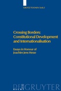 Cover: Crossing Borders: Constitutional Development and Internationalisation - De Gruyter