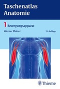 Cover: Taschenatlas Anatomie, Band 1: Bewegungsapparat - Thieme