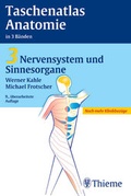 Cover: Taschenatlas Anatomie. in 3 B&auml;nden / Nervensystem und Sinnesorgane - Thieme