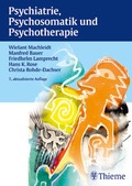 Cover: Psychiatrie, Psychosomatik und Psychotherapie (Lehrbuch) - Thieme