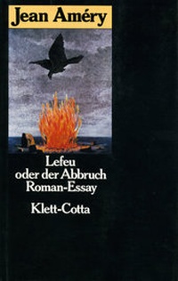 Abbildung von: Lefeu oder Der Abbruch - Klett-Cotta