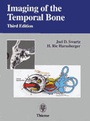 Cover: Imaging of the Temporal Bone - Thieme