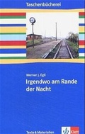 Cover: Irgendwo am Rande der Nacht - Klett