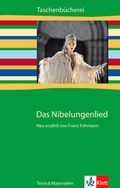 Cover: Das Nibelungenlied. Neu erz&auml;hlt von Franz F&uuml;hmann - Klett