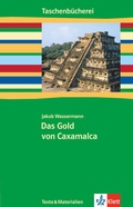 Cover: Das Gold von Caxamalca - Klett