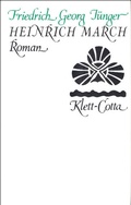 Cover: Werke. Werkausgabe in zw&ouml;lf B&auml;nden / Heinrich March (Werke. Werkausgabe in zw&ouml;lf B&auml;nden, Bd.) - Klett-Cotta