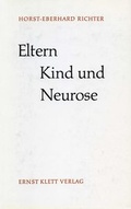 Cover: Eltern, Kind und Neurose - Klett-Cotta