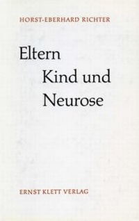 Enlarge image Cover: Eltern, Kind und Neurose - Klett-Cotta