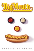 Cover: Big Mouth - Delacorte Press