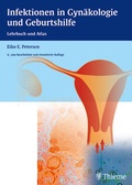 Cover: Infektionen in Gyn&auml;kologie und Geburtshilfe - Thieme