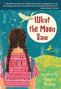 Cover: What the Moon Saw - Yearling