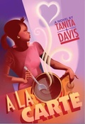 Cover: A la Carte - Knopf Books for Young Readers
