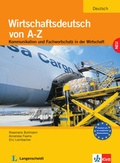 Cover: Wirtschaftsdeutsch von A bis Z - Lehr- und Arbeitsbuch - Klett