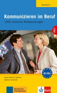 Abbildung von: Kommunizieren im Beruf - Klett