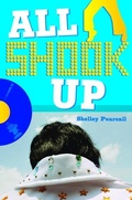 Cover: All Shook Up - Knopf Books for Young Readers