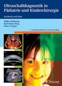 Abbildung von: Ultraschalldiagnostik in Pädiatrie und Kinderchirurgie - Thieme
