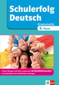 Cover: Schulerfolg Deutsch Grammatik 6. Klasse - Klett