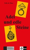 Cover: Adel und edle Steine - Klett