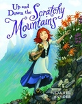 Cover: Up and Down the Scratchy Mountains - Random House Books for Young Readers