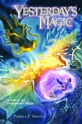 Cover: Yesterday's Magic - Random House Books for Young Readers