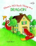 Cover: There's No Such Thing as a Dragon - Golden Books Publishing Company, Inc.