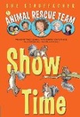 Cover: Animal Rescue Team: Show Time - Random House Inc