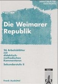 Cover: Arbeitsbl&auml;tter "Die Weimarar Republik" - Klett